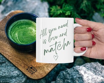 All You Need Is Love and Matcha Mug, Matcha Lover, Matcha Latte, Kubek na zieloną herbatę, Prezent Matcha