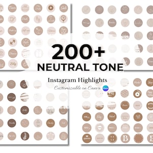 May include: 200+ neutral tone Instagram highlight covers with various textures and designs. Customizable on Canva.