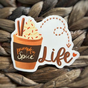 Pumpkins Spice Life Sticker - I love Pumpkin Spice Waterproof Sticker - Fall Sticker - Pumpkin Spice Latte Sticker