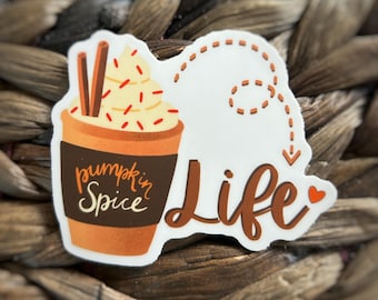 Pumpkins Spice Life Sticker - I love Pumpkin Spice Waterproof Sticker - Fall Sticker - Pumpkin Spice Latte Sticker