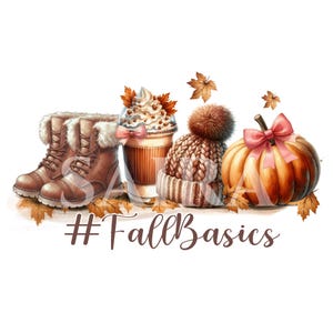 May include: A fall-themed illustration featuring a pumpkin, a cup of coffee with whipped cream, a knitted hat with a pom-pom, and a pair of brown boots. The illustration is set against a white background and includes the text "#FallBasics".