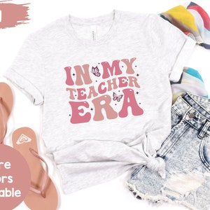 In My Teacher Era Shirt | Teacher Tshirt | Teacher Appreciation | Teacher Gifts | Best Teacher Shirt | In My Cool Era Teacher Tee