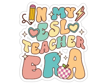 Pegatinas "En mi era de profesor de ESL" / Pegatinas troqueladas / Pegatinas motivacionales / Regalos de agradecimiento para profesores de ESL / Pegatinas para agendas de profesores