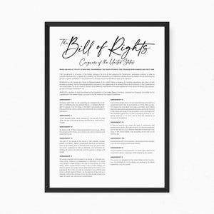 May include: A framed wall art print featuring the text of The Bill of Rights of the United States. The document is printed in black ink on a white background, enclosed in a thin black frame, displaying the ten amendments in clear typography.