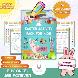 May include: An Easter activity pack for kids with a bunny theme. The cover features a bunny, colorful eggs, and the text "Easter Activity Pack for Kids". Includes 50 activities and the text "Buy Once, Use Forever".