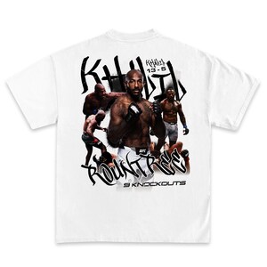 May include: White t-shirt with a black and white graphic print of a mixed martial arts fighter with the text "Khalil Rountree 13-5 9 Knockouts".