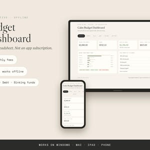 Puede incluir: Un panel de presupuesto digital que se muestra en la pantalla de una tableta y un teléfono inteligente. La interfaz presenta el texto Budget Dashboard, Not a spreadsheet. Not an app subscription, 0 monthly fees, 1 file, works offline y Bills, Debt, Sinking funds.