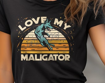 Belgian Malinois T-shirt, Malinois Mom Shirt, Love My Malinois, Maligator shirt, Flying Malinois tee, Malinois Mama T-shirt, Dog Lover Shirt