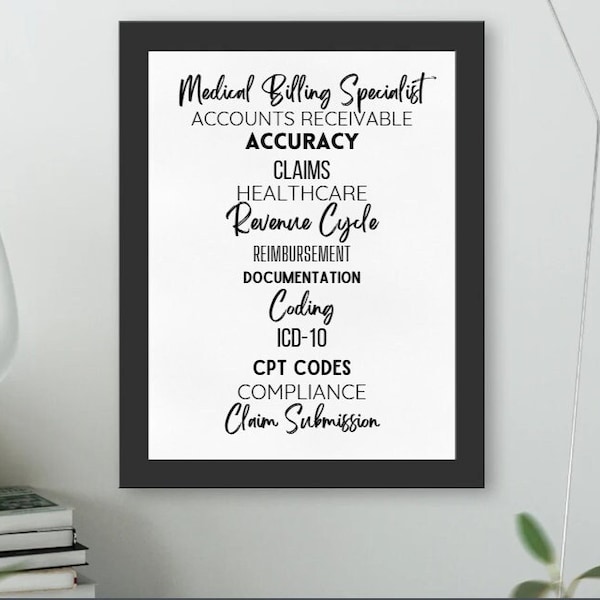 Medical Biller Office Decor - Inspiring Word Art for Healthcare Professionals- Black Print