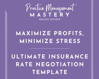 Maximize Profits, Minimize Stress: Ultimate Insurance Rate Negotiation Template