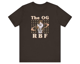 Funny Cat RBF T-Shirt, Cat Lovers Cat Pun Gift, Custom Cat Apparel