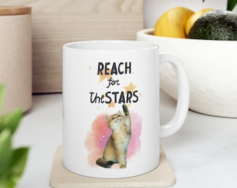 Reach for the Stars Mug 11oz Cute Cat Coffee Mug Cat Lovers