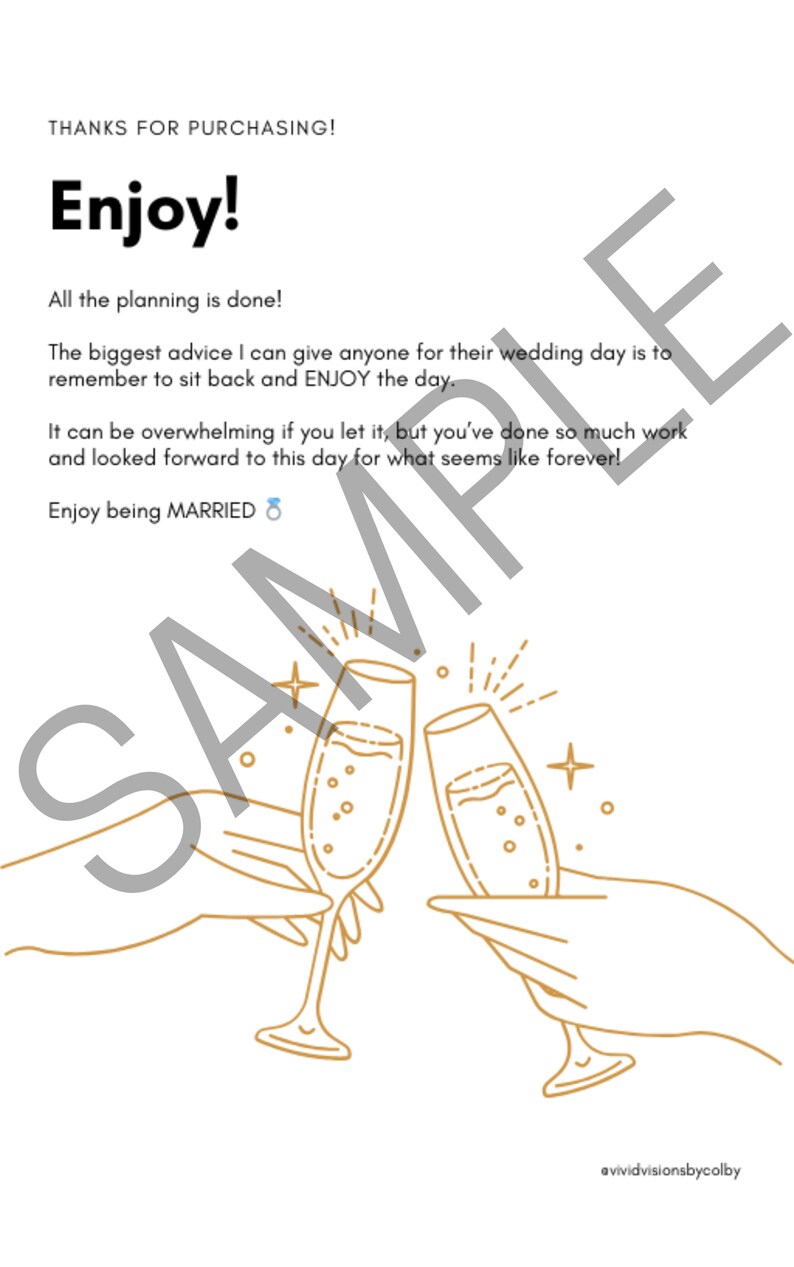 K&ouml;nnte beinhalten: Eine digitale Illustration von zwei H&auml;nden, die Champagnergl&auml;ser halten, mit dem Text "Enjoy!" und "All the planning is done!" &uuml;ber dem Bild. Der Text unter dem Bild lautet "The biggest advice I can give anyone for their wedding day is to remember to sit back and ENJOY the day. It can be overwhelming if you let it, but you've done so much work and looked forward to this day for what seems like forever! Enjoy being MARRIED."