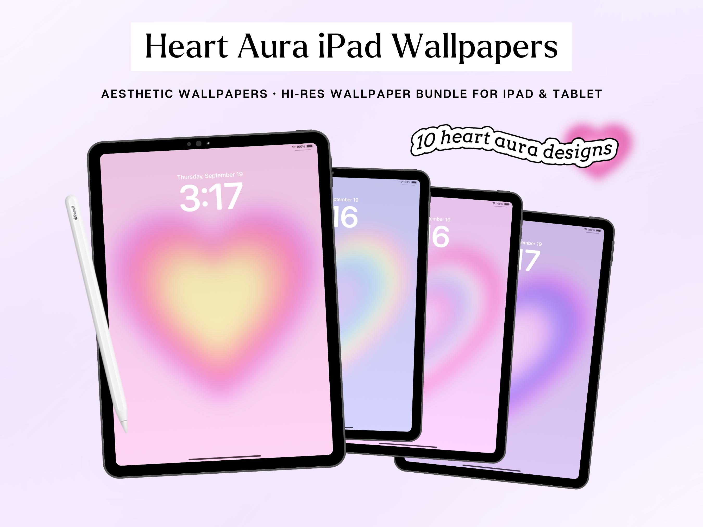 10 Heart Aura Wallpapers for iPad | Aesthetic Gradient Background | Cute Wallpaper and Screensaver for iPad & Tablet