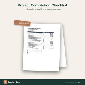 May include: A project completion checklist titled "Project Completion Checklist" with 18 offboarding tasks and a completion percentage. The checklist is editable in .XLSX format.