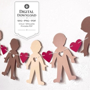 May include: A paper garland featuring die-cut human figures in various shades of brown, each with a heart-shaped cutout in the chest, connected by white string with red paper hearts between them. Includes a label reading DIGITAL DOWNLOAD SVG PNG PDF.