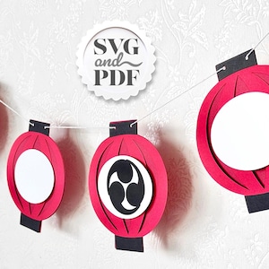 Lunar Lantern SVG Banner Kit / Chinese New Year, Obon, Asian Festival Decor Red Paper Wedding, Birthday Garland / Cricut Silhouette Cut File