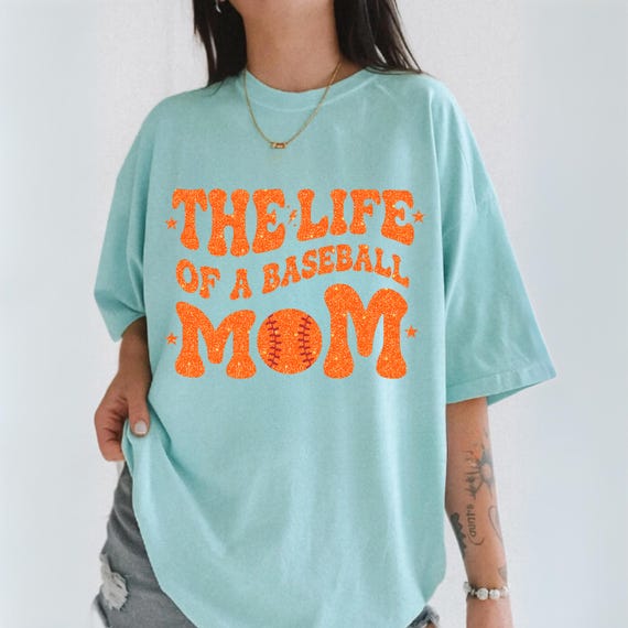 The Life Of A Baseball Mom Comfort Colors Shirt, Funny Graphic Tee Motherhood, Showgirl Era Fan Sweatshirt, In My Mom Era, New Mama Tshirt