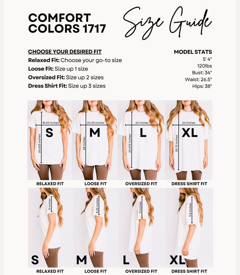 May include: A size guide chart with the text "COMFORT COLORS 1717" and "Size Guide". The chart shows measurements for relaxed, loose, oversized, and dress shirt fits, with model stats including height, weight, bust, waist, and hips.