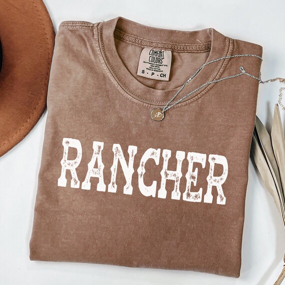 Comfort Colors® Rancher Shirt, Western Graphic Tee Women, Rodeo Shirt, Yeehaw Tee, Cowgirl Graphic Shirt, Country Concert Tee, Farm Girl Tee
