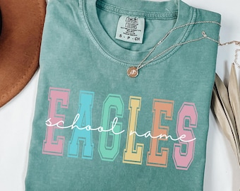 Custom Eagles Mascot Shirt, School Spirit Shirt, Personalized School Name Tee, Comfort Colors Teacher Student Match Team Game Day Tee