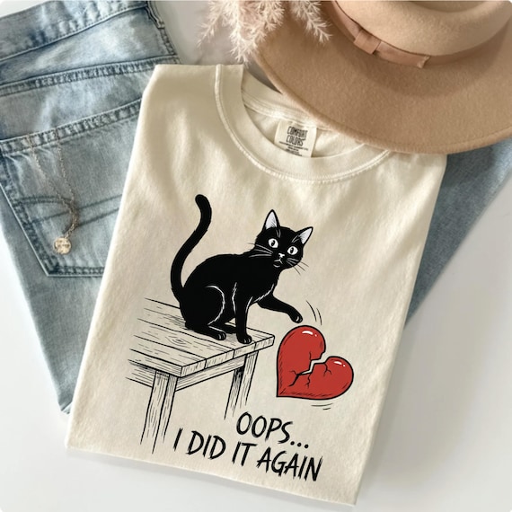 Funny Anti Valentine Cat Shirt, Valentine Day Humor Tee, Black Cat Broken Heart Shirt, Oops I Did It Again Graphic, Gift for Cat Lovers