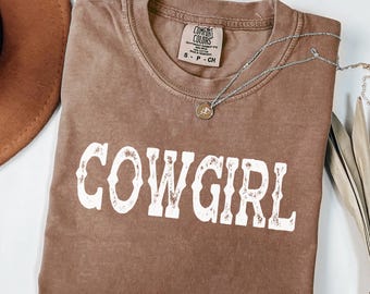 Comfort Colors® Cowgirl Shirt, Western Graphic Tee Women, Rodeo Shirt, Yeehaw Tee, Cowgirl Graphic Shirt, Country Concert Tee, Farm Girl Tee