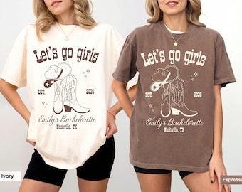 Let’s Go Girls Bachelorette Shirt, Cowgirl Bach Party Tee, Nashville Bride Squad Shirt, Western Girls Trip Shirt Gift