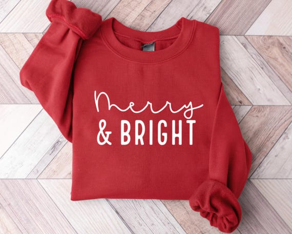 Merry and Bright Sweatshirt, Merry Christmas Sweatshirt, Christmas Sweatshirts for Women, Family Christmas Sweatshirt, Christmas Sweatshirt