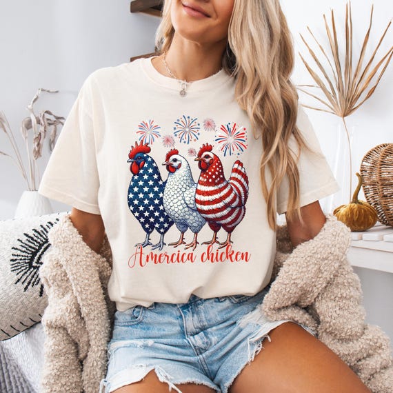 4th of July Chicken Shirt,Fourth of July T Shirt,Patriotic Mom Shirt,Gift for Her,Farm 4th of July Shirt,Woman 4th of July Shirt,Humor Shirt