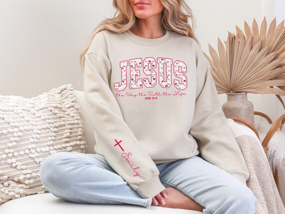 Personalized Christian Jesus Sweatshirt, Heart Print Shirt with Bible Verse, Trendy Gift, Jesus Loves You, The Way, The Truth and The Life