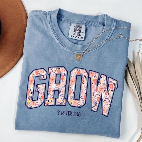 Grow Shirt, Floral Scripture Tee, Bible Verse tshirt, 2 Peter 3:18 Christian Tee