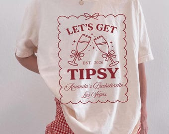 Let's Get Tipsy Bachelorette Party Shirt, Custom Bride Squad Tee, Las Vegas Girls Trip Tee, Champagne Bach Weekend Tshirt Retro Style