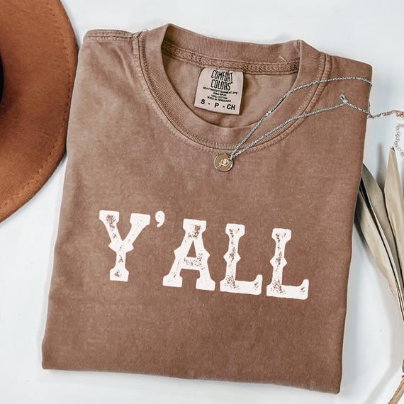 Comfort Colors® Y’all Shirt, Western Graphic Tee Women, Southern Style Shirt, Cute Cowgirl Tee, Rodeo Shirt,Yeehaw Shirt,Country Concert Tee
