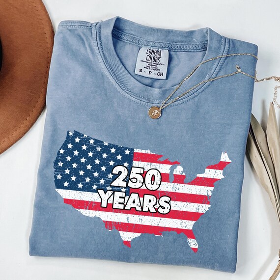Comfort Colors® 250 Years USA Shirt, Patriotic America 250th Anniversary Tee, United States Flag Graphic Shirt, USA History Shirt