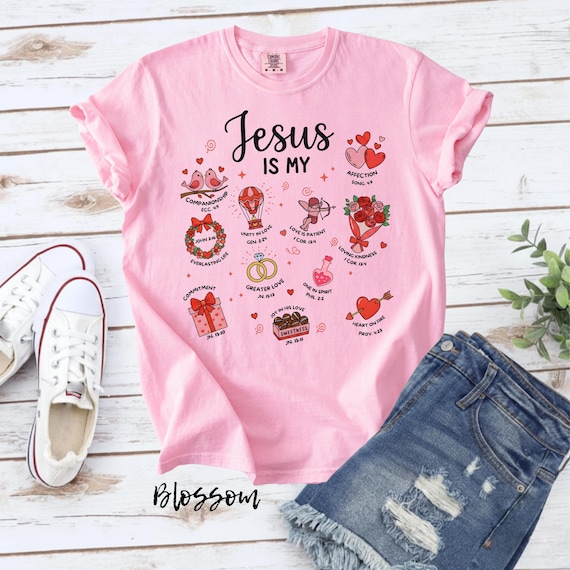 Christian Valentine Shirt Jesus Valentine Day Shirt Comfort Colors Religious Valentine Tshirt God Christian Graphic Tee