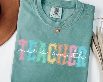 Comfort Colors® Personalized Teacher T-shirt, Teacher Team Shirts, Custom School T-Shirt, Custom Name Teacher Shirt Gifts, Teacher Gift