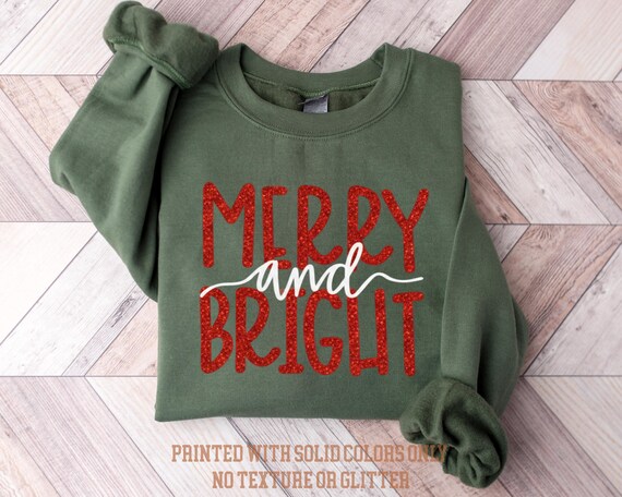 Merry and Bright Sweatshirt, Christmas Sweatshirt, Family Christmas Sweatshirt, Christmas Sweatshirts for Women, Merry Christmas Sweatshirt
