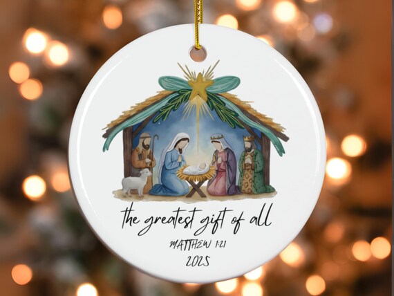 The Greatest Gift of All Ornament, Christian Ornament Personalized, Nativity Christmas Ornament, Christian Ornament Christmas Gift