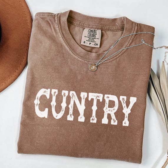 Comfort Colors® Cuntry Shirt, Funny Cowgirl Shirt, Western Graphic Tee Women, Edgy Country Shirt, Bach Shirt, Southern Humor Tee, Rodeo Tee