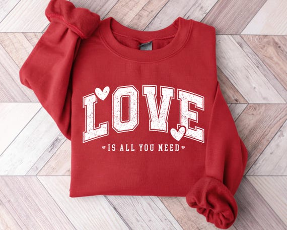 Retro Love Is All You Need Sweatshirt, Women Valentine Sweatshirt, Valentine Day Shirt, Love Heart Graphic Shirt