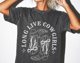 Long Live Cowgirls Shirt, Western Boots Graphic Tee, Retro Country Concert Shirt, Comfort Colors Cowgirl Gift for Women, Vintage Rodeo Style