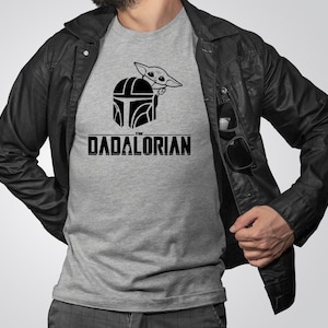 Dadalorian and grogu shirt, Dad Shirt, Fathers Day Shirt, Star Wars shirt, Christmas Gift for Dad, baby grogu shirt
