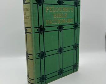 Peloubet's Bibellexikon Altes und Neues Testament Heiliges Land Judentum Jesus Christentum Nachschlagebuch Illustrierte Karten Bibelstudie Seltenes Geschenk