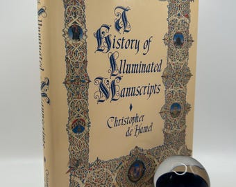 History of Illuminated Manuscripts Christopher de Hamel Book of Hours Christian Monastery European Art History Book Gift Medieval