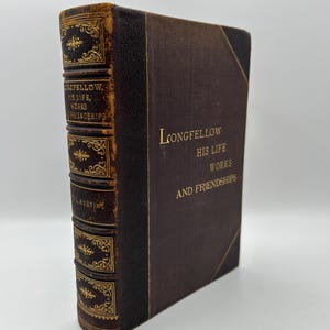 Życie Henry'ego Wadswortha Longfellowa Biografia Amerykańska poezja Oprawa skórzana Książka z XIX wieku Ilustrowana literatura Prezent Hiawatha Paul Revere
