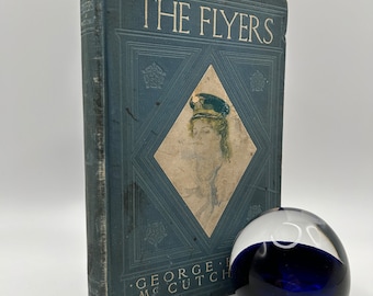 The Flyers Antique Romance Novel George Barr McCutcheon Art Nouveau Decorated Edwardian Era Harrison Fisher Illustrated Rare First Edition
