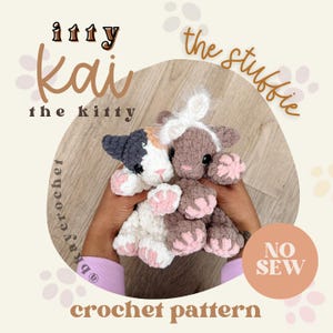 ITTY Kai the Kitty STUFFIE Crochet Pattern | No Sew Crochet Amigurumi Pattern