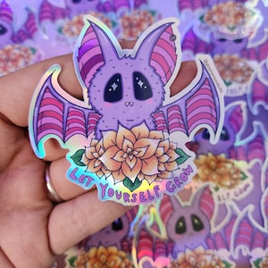 Cute bat sticker, let yourself grow sticker, spooky sticker, holographic sticker, encouraging sticker, waterproof sticker