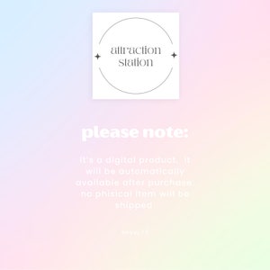 May include: A digital product announcement with a white circle logo that says "attraction station" and the text "please note: it's a digital product. it will be automatically available after purchase. no physical item will be shipped enyoj <3"